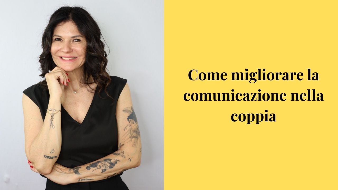 Copertina come migliorare la comunicazione nella coppia